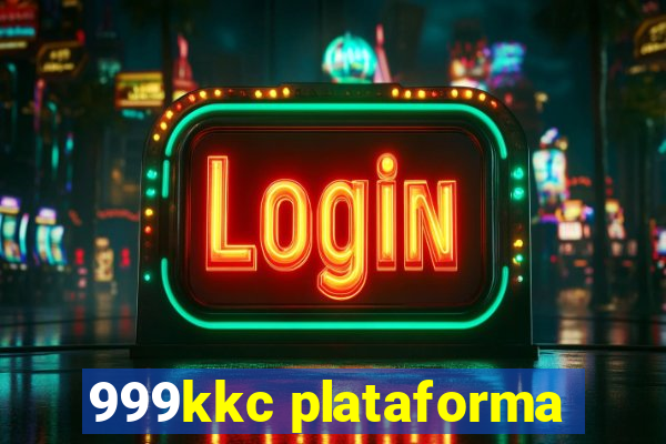 999kkc plataforma